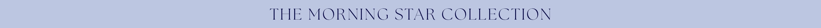 THE MORNING STAR COLLECTION
